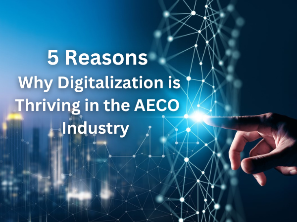 Digitalization in the AECO industry 